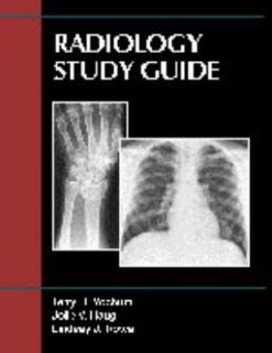 Radiology by Jolie V. Haug, Lindsay J. Rowe and Terry R. Yochum 1998 
