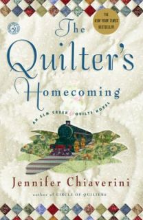 The Quilters Homecoming by Jennifer Chiaverini 2008, Paperback