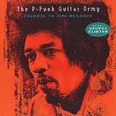 Tribute to Jimi Hendrix by P Funk Guitar Army CD, Feb 2001, Records 
