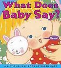 What Does Baby Say? by Karen Katz (2004, Hardcover, Board)