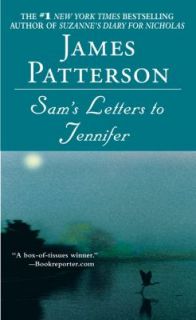 Sams Letters to Jennifer by James Patterson 2006, Paperback