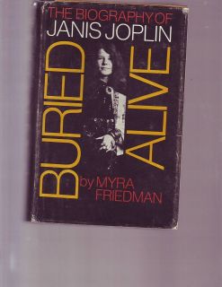 Buried alive A biography of Janis Joplin, Myra Friedman 