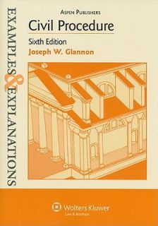 Civil Procedure by Joseph W. Glannon 2008, Paperback, Student Edition 