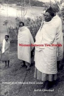   of an Ethiopian Rural Leader by Judith Olmstead 1997, Paperback