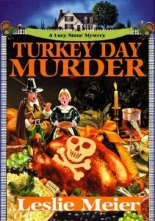 Turkey Day Murder by Leslie Meier and Kensington Publishing 