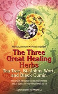 Three Great Healing Herbs Tea Tree, St. Johns Wort, and Black by 