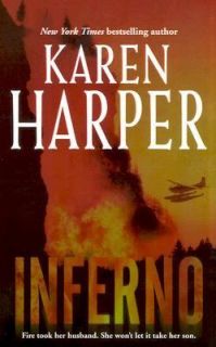 Inferno by Karen Harper 2007, Paperback