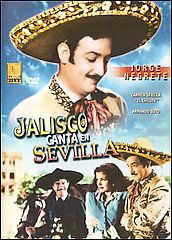 Jalisco Canta en Sevilla DVD, 2007