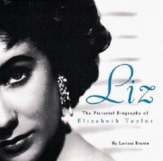 liz the pictorial biography of elizabeth taylor 