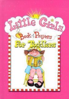  Book of Prayers for Toddlers by Carolyn Larsen 2002, Hardcover