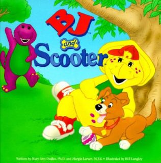 BJ and Scooter by Margie Larsen and Mary Ann Dudko 1995, Paperback 