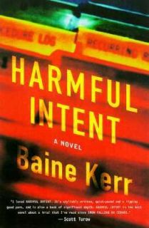 Harmful Intent by Baine Kerr (1999, Hard