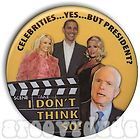 John McCain Sarah Palin 2008 Pinback Button Anti Senator Barack Obama 