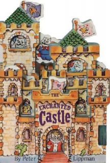 The Enchanted Castle by Peter Lippman 1995, Board Book