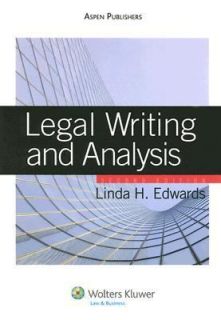 Legal Writing and Analysis by Linda H. Edwards 2007, Paperback
