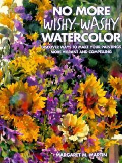   Wishy Washy Watercolor by Margaret M. Martin 1999, Hardcover