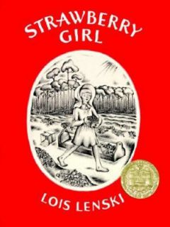 Strawberry Girl by Lenski and Lois Lenski 1945, Hardcover