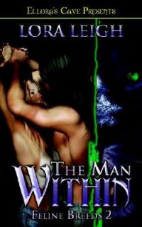 The Man Within by Lora Leigh (2005, Pape