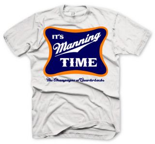   Shirt   Peyton Manning Jersey   Its Manning Time Football Shirt