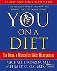  Diet  The Owners Manual for Waist Management by Mehmet C. Oz and