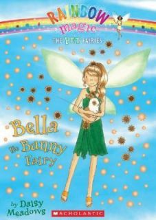 Bella the Bunny Fairy by Daisy Meadows 2008, Paperback