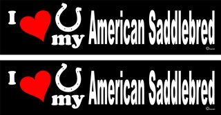 love my American Saddlebred Horse trailer bumper stickers LARGE 