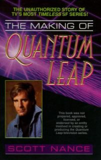 Making of Quantum Leap by Scott Nance 1996, Hardcover