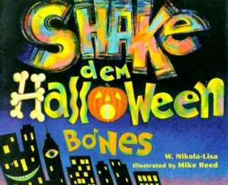 Shake Dem Halloween Bones by W. Nikola Lisa 1997, Reinforced, Teacher 