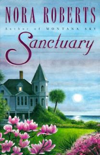 Sanctuary by Nora Roberts 1997, Hardcover