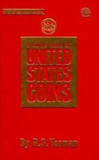1998 Guidebook of U. S. Coins The Official Red Book by R. S. Yeoman 