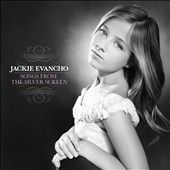 Songs from the Silver Screen by Jackie Evancho (CD, Oct 2012, Columbia 