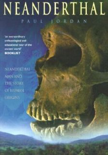   and the Story of Human Origins by Paul Jordan 2001, Paperback