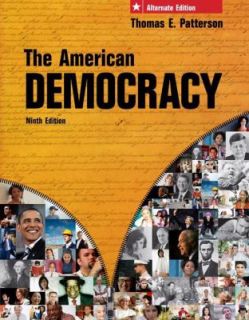   Democracy by Thomas E. Patterson 2008, Paperback, Alternate