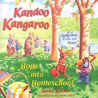   Kangaroo Hops into Homeschool by Susan Ratner 2000, Paperback