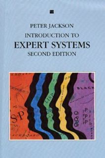 Introduction to Expert Systems by Peter Jackson 1990, Hardcover