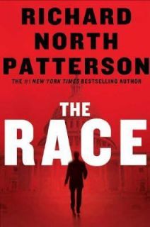 The Race by Richard North Patterson 2007, Hardcover