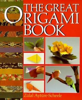 The Great Origami Book by Zulal Ayture Scheele 1987, Paperback