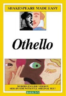 Othello Modern English Version Side by Side with Full Original Text by 