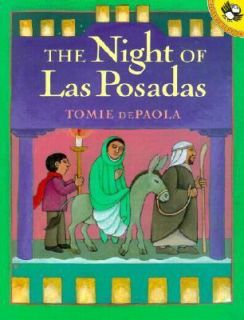 The Night of las Posadas by Tomie dePaola and Tomie De Paola 2001 