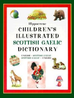 Childrens Illustrated Scottish Dictionary Scottish Gaelic English 
