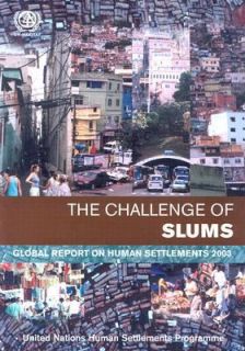 Facing the Slum Challenge Global Report on Human Settlements, 2003 