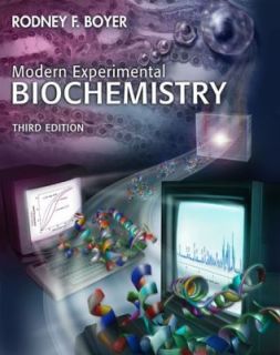 Modern Experimental Biochemistry by Rodney F. Boyer 2000, Paperback 