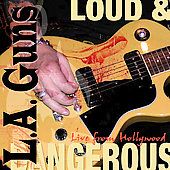Loud Dangerous ECD by L.A. Guns CD, Sep 2006, Shrapnel