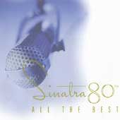 Sinatra 80th All the Best by Frank Sinatra CD, Nov 1995, 2 Discs 