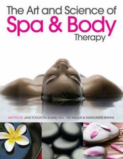 the art and science of spa and body therapy from