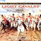 Light Cavalry and Other Romantic Overtures by Joseph Silverstein, Utah 