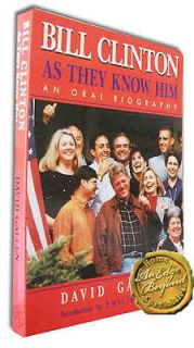 Bill Clinton As They Knew Him Oral Biography David Gallen Pb 1996 1 