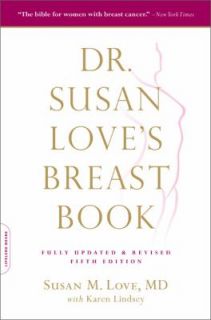 Dr. Susan Loves Breast Book by Susan M. Love 2010, Paperback