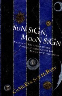 Sun Sign, Moon Sign by Suzi Harvey and Charles Harvey 1994, Paperback 