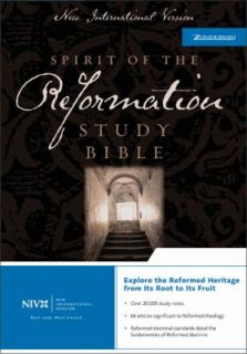 NIV Spirit of the Reformation Study Bible by Zondervan Publishing 